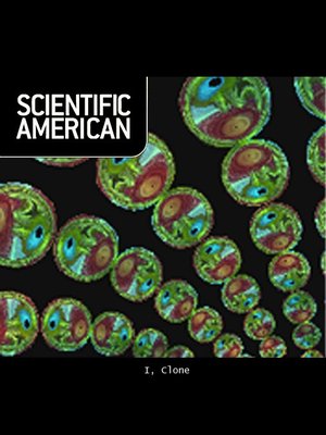 cover image of Scientific American: I, Clone